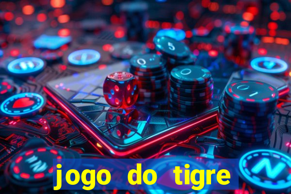 jogo do tigre simulador de aposta